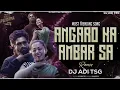 Download Lagu ANGARON SA AMBAR SA {PUSHPA} 2| BOUNCY MIX DJ ADI TSG.mp3