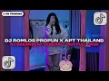 Download Lagu DJ ROMLUS PROPUN X APT THAILAND X BETE BREAKBEAT FULL MELODY | DJ BREAKBEAT TERBARU 2025 FULL BASS
