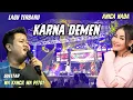 Download Lagu LAGU TERBARU KARNA DEMEN VOC. WA KANCIL wa petot || ANICA NADA YOO