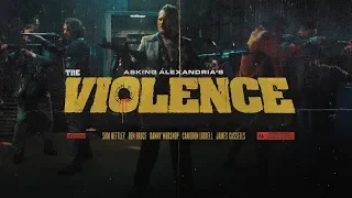 Download ASKING ALEXANDRIA - The Violence (Official Music Video) MP3