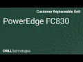 Dell PowerEdge FC830 Remove Install PERC Card