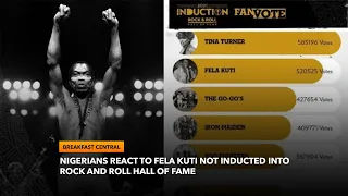 fela not inducted into rock u0026 roll hall of fame after being second most voted nigerians react 