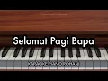 Download Lagu Selamat Pagi Bapa - Nikita | Karaoke Piano Rohani