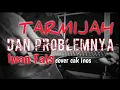 Download Lagu TARMIJAH DAN PROBLEMNYA Iwan Fals cover akustik