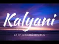 Kalyani Remix (Lyrics) - ARJN, KDS, FIFTY4, RONN & Shreya Ghoshal | Music unfiltered 