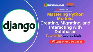 Mastering Python Models Creating Migrating and Interacting with Databases
