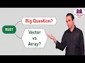 Vector in Rust How Vector is differenct from Array Rust Tutorial - 27 Dr Vipin Classes
