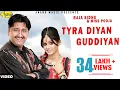 Download Lagu Raja Sidhu l Miss Pooja | Tyra Diyan Guddiyan | Latest Punjabi Song 2020 l New Punjabi Songs 2020