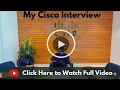 Cisco Interview Experience Rounds Preparation Tips Complete Guide