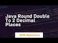 java round double to 2 decimal places