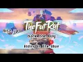 Download Lagu @TheFatRat - Back One Day X Rise up X Hiding In the Blue X Xenogenesis X No No No (MegaMix)