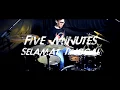 Download Lagu Five Minutes - Selamat Tinggal (Drum Cover) Eko Murdiyanto