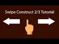 Construct swipe Tutorial - Touch event