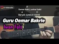 Download Lagu Kunci Gitar GURU OEMAR BAKRIE - Iwan Fals | Chord Dasar Semua