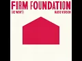 Cody Carnes - Firm Foundation (He Won't)