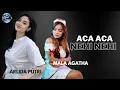 Download Lagu Aca Aca Nehi Nehi | Arlida Putri ft Mala Agatha 