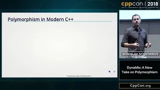 CppCon 2018 Borislav Stanimirov DynaMix A New Take on Polymorphism