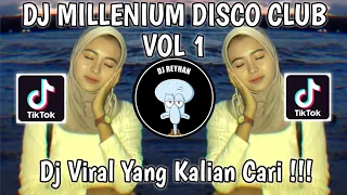 dj millenium disco club vol 1 mc gessy viral tik tok terbaru yang kalian cari 