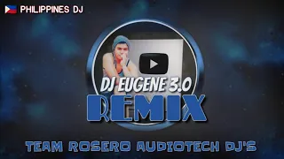 Download DJ EUGENE 3.0 REMIX ( SEKSI BEBE ) TECHTOK DISCO MUSIC MIX 2K21 - TEAM ROSERO AUDIOTECH DJ'S MP3