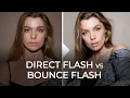 Direct Flash vs Bounce Flash for Beautiful Light Anywhere Mastering Your Craft
