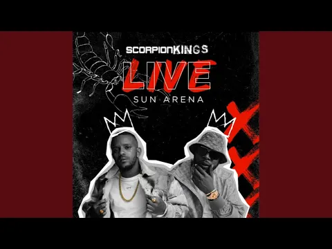 Download MP3 DJ Maphorisa & Kabza De Small – 🦂👑 🎹 Scorpion Kings Live Sun Arena Full Album Mix