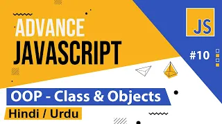 Advance Javascript - OOP Introduction Tutorial in Hindi Urdu