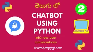 Chatbot using Python in Telugu Python chatbots tutorials in Telugu