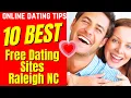 10 Best Free Dating Sites Raleigh NC 2024