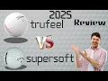 titleist trufeel golf ball vs callaway supersoft Review and Comparison