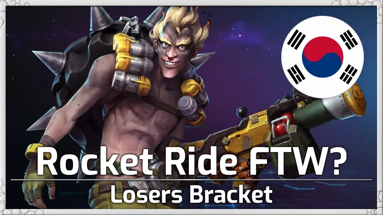 Rocket Ride FTW? - Korea Cup Losers Bracket - Heroes of the Storm