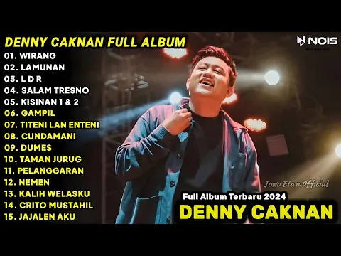 Download MP3 DENNY CAKNAN - WIRANG | FULL ALBUM TERBARU 2024 | LAGU JAWA TERBARU 2024