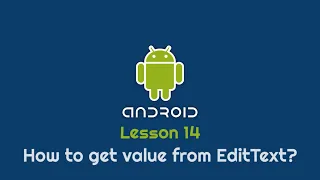 How to Get Value from EditText in Android Android Development Tutorials TheXXCODE IT Solutions