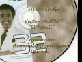 *MIÉNTEME*- Víctor Yturbe "El Pirulí"
