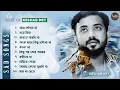 Download Lagu Best Hit Sad Song Playlist | Keshab Dey | Sad Song