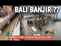 Download Lagu Terbaru kondisi Banjir di beberapa wilayah di Bali: Banjir denpasar