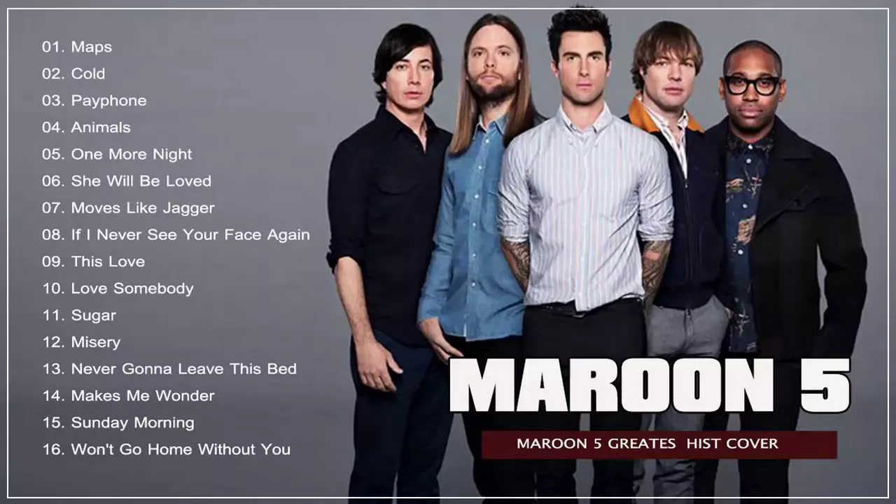 The Very Best Songs Maroon 5 - Maroon 5 Greatest Hits - Best Songs Of Maroon 5