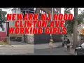 Newark NJ Prostitution Irvington NJ Hood Clinton Ave Prostitute June 2021