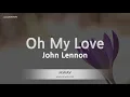 John Lennon – Oh My Love (Melody) (Karaoke Version)