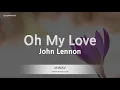 Download Lagu John Lennon-Oh My Love Karaoke Version