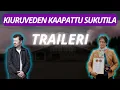 Lagu Kiuruveden Kaapattu Sukutila TRAILER