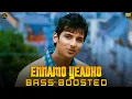 Lagu Ennamo Yeadho | Bass Boosted | Ko | Jiiva | Karthika | Harris Jayaraj | Nxt Lvl Bass