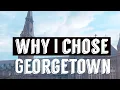 Was Georgetown University the Right Choice