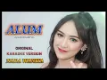 Lagu KARAOKE ALUM - HEPPY ASMARA || KARAOKE VERSI NADA CEWEK | NADA WANITA