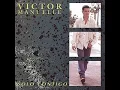 VICTOR MANUELLE - VOY A PROMETERME