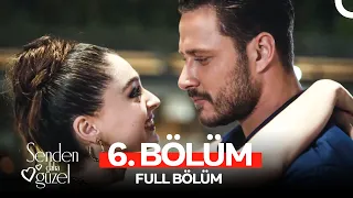 Senden Daha Güzel 6 Bölüm FULL HD 
