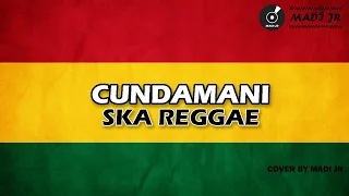 cundamani denny caknan reggae ska version