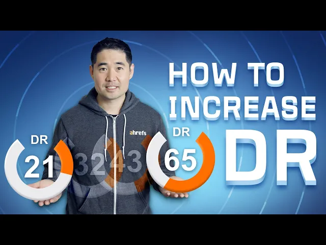 Thumbnail for How to Increase Domain Rating (Website Authority)