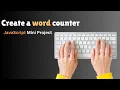 Word Counter with HTML CSS JavaScript Quick Easy