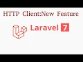 Laravel 7 tutorial - HTTP client new feature guzzlehttp