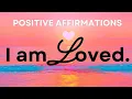 Download Lagu I AM LOVED Positive Morning Affirmations